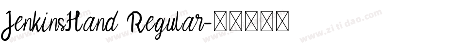 JenkinsHand Regular字体转换